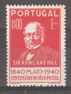 Portugal, Sir Rowland Hill,Centenario Do Selo / Centenaire Du Timbre 1840- 1940,Yvert N° 606, 1 E,neuf *, TB Cote 28 E - Unused Stamps