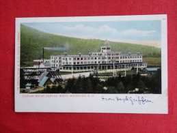 New Hampshire > White Mountains Fabyan House UDB Not Mailed   Ref  1038 - White Mountains