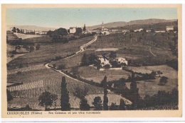 69 - CHIROUBLES - Ses Coteaux Et Ses Vins Renommés - Chiroubles