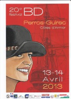 Affichette BOURGEON François Festival BD Perros-Guirec 2013 (Les Passagers Du Vent) - Afiches & Offsets