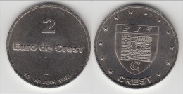 **** 2 EURO DE CREST - 15 AU 30 JUIN 1998 - PRECURSEUR EURO **** EN ACHAT IMMEDIAT !!! - Euros De Las Ciudades