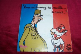 VOUS RECLAMIEZ DE GAULLE °  LE VOICI  / POCHETTE ILLUSTRE PAR JEAN EFFEL - Comiche