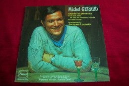 MICHEL GERAUD °  CHANTE LA PROVENCE    /   45 TOURS VINYLE - Autógrafos