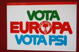 VOTA EUROPA VOTA PSI PARTITO SOCIALISTA ITALIANO Cartolina Adesiva - Political Parties & Elections