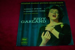 JUDY  GARLAND ° LONELY STAGE L' OMBRE DU PASSE - Filmmuziek