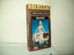 Kolossal I Grandi Film Storici E Mitologici  (Fabri Video)   Salomè - Fantasía