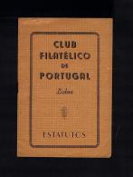 Portugal Lisboa 1944 RARE RARE RARE Printed 1945 Original Book Estatutos Cfp Clube Filatelico Portugal  Sp2618 - Briefe U. Dokumente