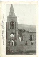 Guerre 1914-1915 - FOLIES - L'Eglise Après Le 2e Bombardement - Rosieres En Santerre