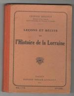 Leçons Et Récits Sur L´Histoire De La Lorraine   Bouchot - Lorraine - Vosges