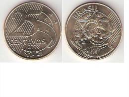 Brazil  25 Centavos  2008  Km 650   Bu !!!!  * - Brasilien