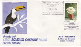 BRESIL - 1er VOL LIMA-MANAUS-CAYENNE-PARIS PAR AIR FRANCE LE 4-4-1977. - Poste Aérienne