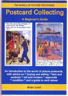 POSTCARD COLLECTING   - A  Beginner's Guide - Books & Catalogues