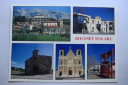 D 13 - Rousset Sur Arc - Rousset