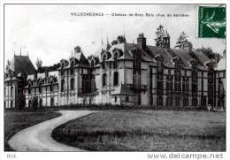 94.  Val De Marne : Villecresnes . Le Chateau De Gros Bois . Vue De Derriere . - Villecresnes