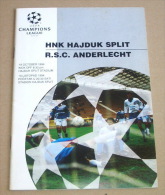 HAJDUKvs RSC ANDERLECHT - 1994. UEFA Champions League Football Match Programme * Soccer Fussball Foot Belgium Belgie - Eintrittskarten
