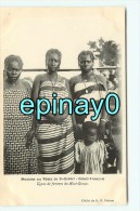 Br - CONGO FRANCAIS - Types De Femmes Du Haut Congo - Cliché Patron - Congo Français