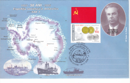 SAE 1 - THE SOVIET EXPEDITION INTO THE ANTARCTIC,SPECIAL COVER,2005,ROMANIA - Antarctic Expeditions