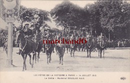 LES FETES DE LA VICTOIRE A PARIS 14 JUILLET 1919 LE DEFILE MARECHAL DOUGLAS HAIG Editeur ELD E L Deley - Enseignement, Ecoles Et Universités