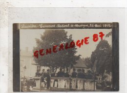 87 - LAURIERE -CONCOURS FESTIVAL DE MUSIQUE 26 MAI 1912- CARTE PHOTO - Lauriere
