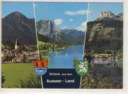 Grüsse Aus Dem AUSSEER - LAND, - 3-fach Ansicht, Bad Aussee, Grundlsee, Altaussee  .... - Ausserland