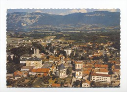 Saint-Julien-en-Genevois. La Ville Et Le Massif Du Salève. - Saint-Julien-en-Genevois