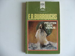 ER. BURROUGHS  Piraten Der Venus Pirates Of Venus - Science Fiction