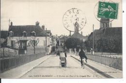 SAINT MAMMES - L'entrée Du Pont Et La Grande Rue - Saint Mammes