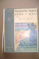 PBT/36 VENTIMILA LEGHE SOTTO I MARI Scala D´Oro 1934/illustrato Da Celsi - Old