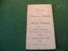 BC5-2-107 Souvenir Communion Francq Edmond La Louvière 1932 - Communie