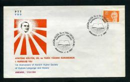 TURKEY 1984 FDC - I St Anniversary Of  ATATURK Higher Society Of Culture Language And History, Ankara, Aug. 17 - FDC