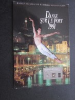 CPM:Danse Sur Le Port 1991 Ballet National De Marseille Roland Petit - Danse Sur Le Port Pink Floyd Ballet - Danse