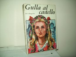 Gulla,al Castellio (Ed. Paoline  1967) - Teenagers & Kids