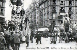 Paris   75   Cavalcade Du Boeuf Gras 1907  Le Char Des Reines Rue Meynadier - Otros & Sin Clasificación