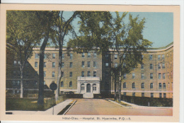 Saint-Hyacinthe Québec - Hôtel-Dieu Hôpital Hospital - État TB - St. Hyacinthe