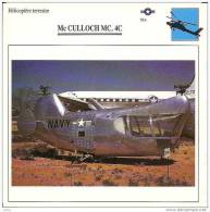 AVIATION FICHE TECHNIQUE HELICOPTERE TERRESTRE MC CULLOCH MC.4C U.S.A REF 12084 - Aviones