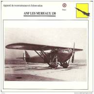 AVIATION FICHE TECHNIQUE APPAREIL DE RECONNAISSANCE ANF LES MUREAUX 130 FRANCE REF 12090 - Aerei