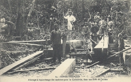 AFRIQUE EQUATORIALE FRANCAISE - CONGO FRANCAIS - BRAZZAVILLE - Métier - Scierie Abattage Des Madriers Pour Cathédrale - Brazzaville