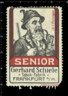Old Original German Poster Stamp (cinderella, Label, Reklamemarke) SENIOR - Zigarette Hunter Pipe Tobacco Cigarette - Tabac