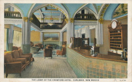 ( CPA ÉTATS UNIS )  CARLSBAD  /  The Lobby Of The Crawford Hôtel  - - Sonstige & Ohne Zuordnung