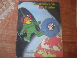 Les Aventures De Pif Le Chien N° 16 De Septembre 1957 Humanité Arnal Vaillant Gadget Placid Muzo Arthur - Pif - Autres