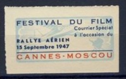 VIGNETTE NEUVE** RALLYE AERIEN 1947 # FESTIVAL DU FILM # CANNES MOSCOU # COURRIER SPECIAL# CINEMA - Luftfahrt