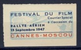VIGNETTE NEUVE** RALLYE AERIEN 1947 # FESTIVAL DU FILM # CANNES MOSCOU # COURRIER SPECIAL# CINEMA - Aviación