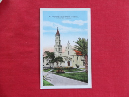 Florida > St Augustine   Old Spanish Cathedral    Not Mailed  --  Ref  1045 - St Augustine