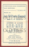 PORTUGAL - TOMAR - HORARIOS DOS COMBOIOS - LUIS GIL PRANTO - 70S ADV. CALENDAR. - Sonstige & Ohne Zuordnung