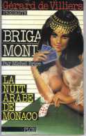 Brigade Mondaine   21 - La Nuit Arabe De Monaco Par Michel Brice - Brigade Mondaine