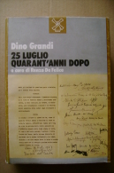 PBU/33 D.Grandi 25 LUGLIO ´43 QUARANT´ANNI DOPO Il Mulino 1983 - Italian