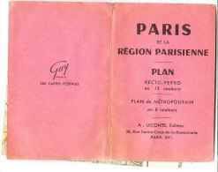 PBU/55 Cartina PARIS Et La REGION PARISIENNE - PLAN  Metropolitain A.Leconte Editeur Anni ´50 - Cartes Topographiques