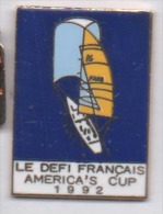 Superbe Pin´s En EGF , Marine Bateau Voilier , America's Cup 92 , Le Défi Français - Barcos