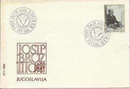 Josip Broz Tito, Zagreb, 25.5.1981., Yugoslavia, FDC PTT - 8/81 - FDC