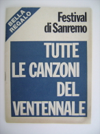 VENTENNALE  DI  FESTIVAL  SANREMO VECCHIO OPUSCOLO BELLA REGALO  PERFETTO MUSICA  CHANTEUR SINGER SÄNGER - Afiches & Pósters